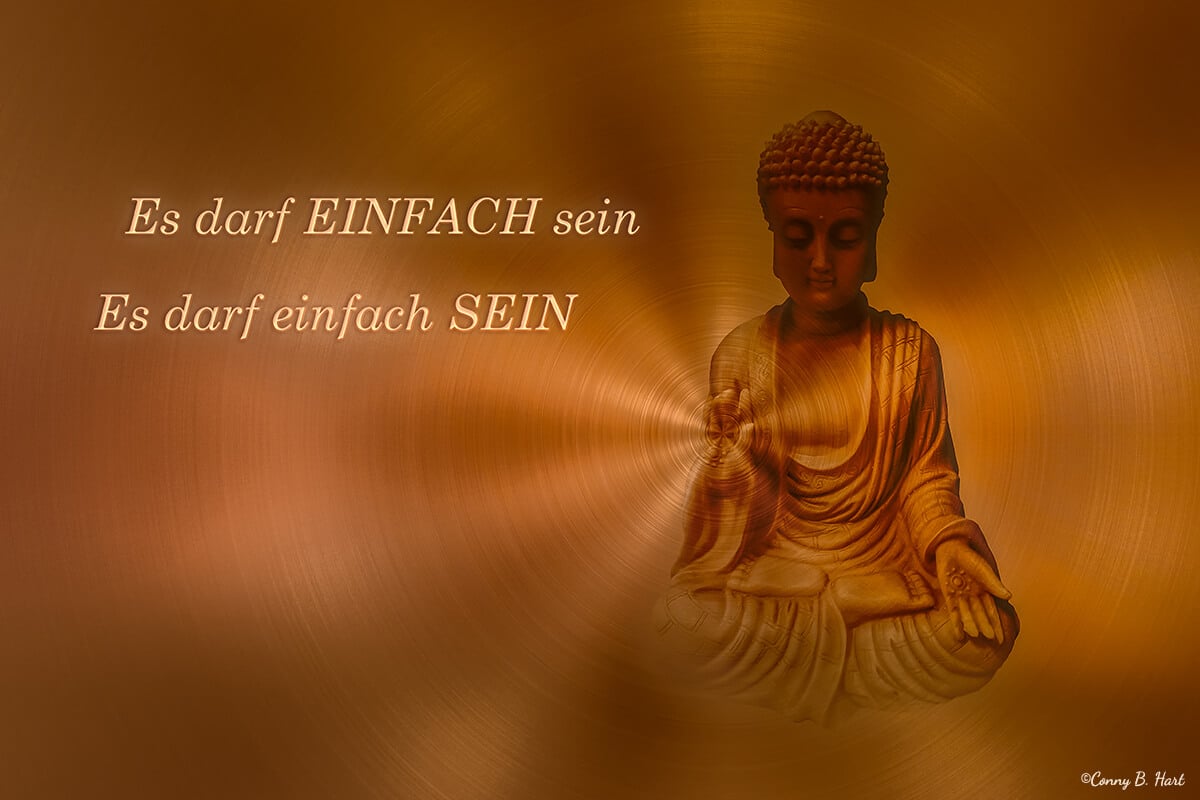 Buddha Gold es darf einfach sein - Bilderpoesie Einfachheit Sein Meditation La Gomera